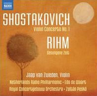 Shostakovich: Violin Concerto No. 1; Rihm: Gesungene Zeit