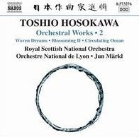 Toshio Hosokawa: Orchestral Works, Vol. 2