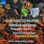 Gian Francesco Malipiero: Fantasie di ogni giorno; Passacaglie; Concerti