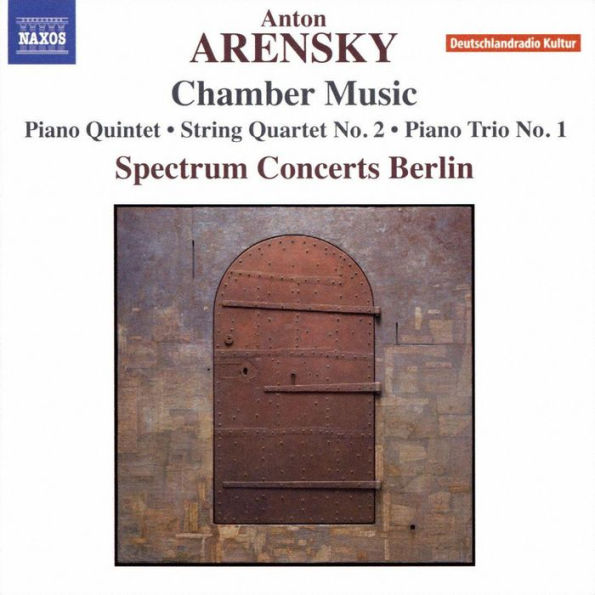 Anton Arensky: Chamber Music