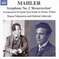 Mahler: Symphony No. 2 "Resurrection" - Arrangement for piano four hands by Bruno Walter