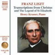 Franz Liszt: Complete Piano Music, Vol 47 - Transcriptions from Christus and The Legend of St. Elisabeth