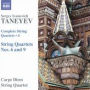 Taneyev: Complete String Quartets, Vol. 4 - String Quartets Nos. 6 and 9