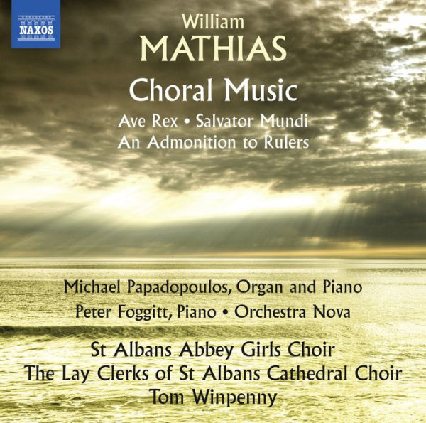 William Mathias: Choral Music