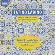 Title: Latino Ladino: Songs of Exile & Passion from Spain and Latin America, Artist: Yaniv d'Or