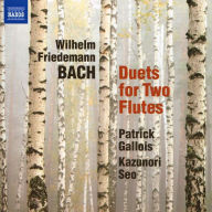 Title: Wilhelm Friedemann Bach: Duets for Two Flutes, Artist: Patrick Gallois