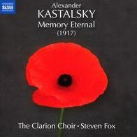 Alexander Kastalsky: Memory Eternal