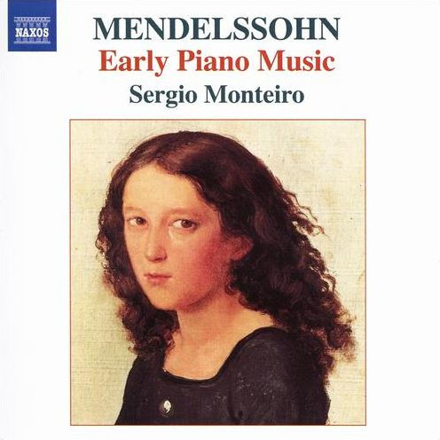 Mendelssohn: Early Piano Works