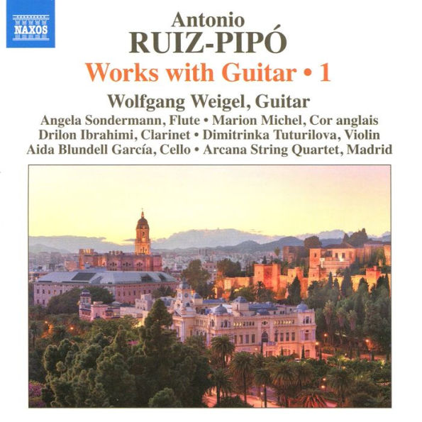 Antonio Ruiz-Pip¿¿: Works with Guitar, Vol. 1