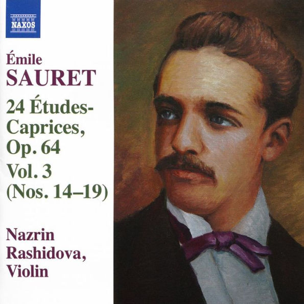 Émile Sauret: 24 Études-Caprices, Op. 64, Vol. 3 (Nos. 14-19)