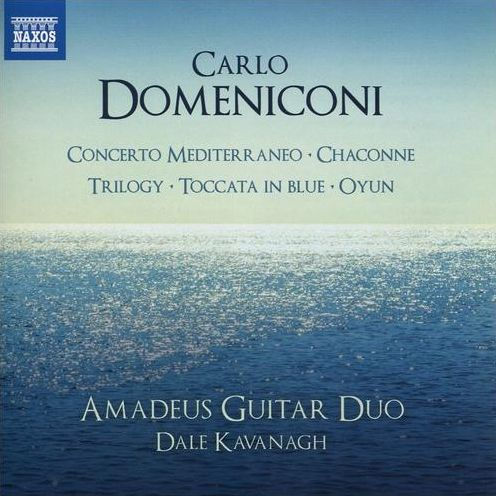 Carlo Domeniconi: Concerto Mediterraneo; Chaconne; Trilogy; Toccata in Blue; Oyun