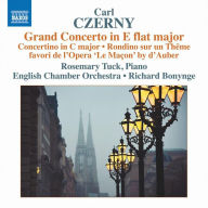 Title: Carl Czerny: Second Grand Concerto in E flat major; Concertino Rondino, Artist: Rosemary Tuck