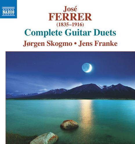Jos¿¿ Ferrer: Complete Guitar Duets
