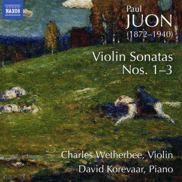 Juon: Violin Sonatas Nos. 1-3