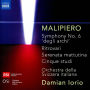 Malipiero: Symphony No. 6 'degli archi'; Ritrovari; Serenata mattutina; Cinque studi