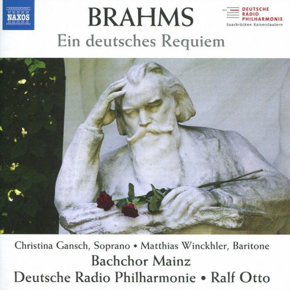 Brahms: Ein deutsches Requiem