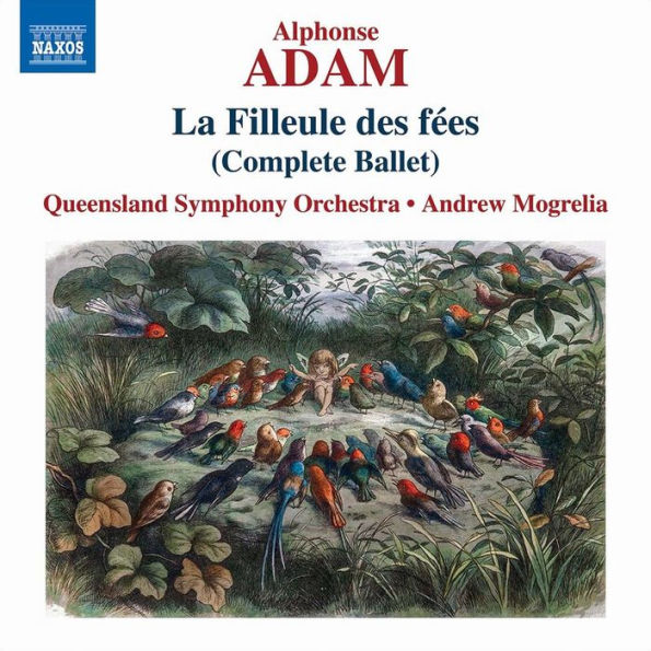 Adam: La Filleule des F¿¿es (Complete Ballet)