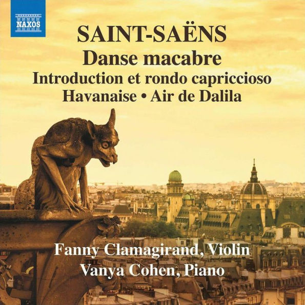 Saint-Sa¿¿ns: Danse macbare; Introduction et rondo capriccioso; Havanaise; Air de Dalila