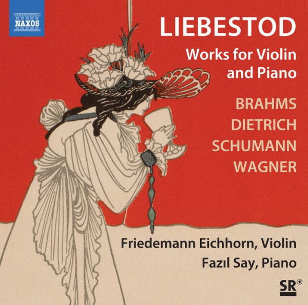 Liebestod: Works for Violin and Piano