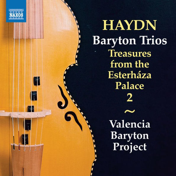 Haydn: Baryton Trios - Treasures from the Esterháza Palace, Vol. 2