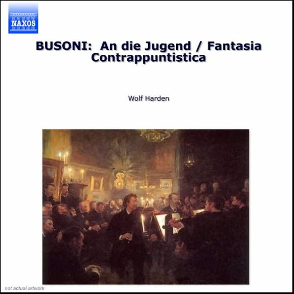 Busoni: Piano Music, Vol. 1