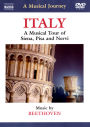 A Musical Journey: Italy - A Musical Tour of Siena, Pisa and Nervi