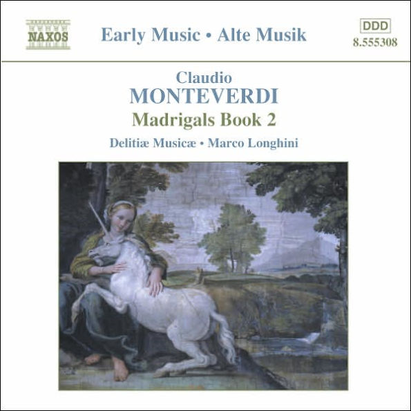 Claudio Monteverdi: Madrigals, Book 2