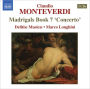 Monteverdi: Madrigals, Book 7