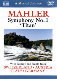 Title: A Musical Journey: Mahler Symphony No. 1 'Titan' - Switzerland/Austria/Italy/Germany