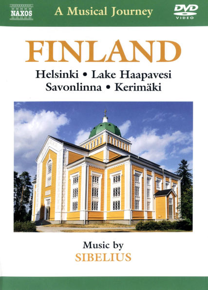 A Musical Journey: Finland - Helsinki/Lake Haapavesi/Savonlinna/Kerimaki