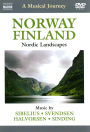 A Musical Journey: Norway/Finland - Nordic Landscapes