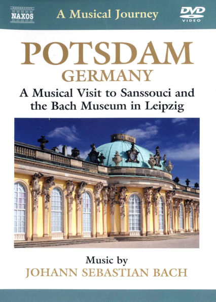 A Musical Journey: Potsdam, Germany