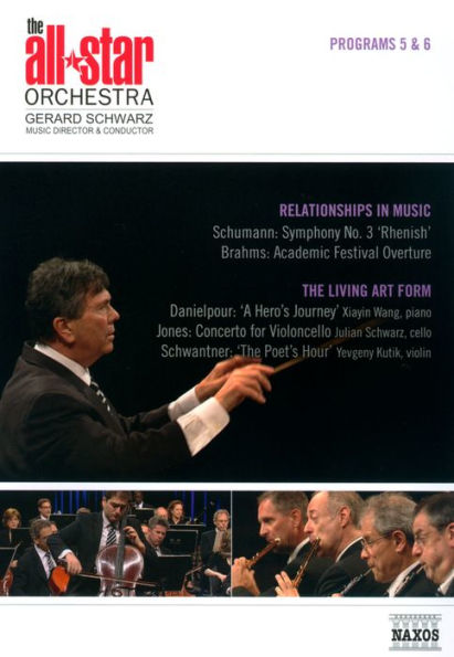 The All Star Orchestra: Programs 5 & 6 - Relationships in Music/The Living Art Form