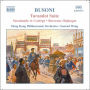 Busoni: Turandot Suite; Sarabande et Cort¿¿ge; Berceuse ¿¿l¿¿giaque