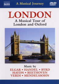 Title: London - A Musical Tour of London and Oxford