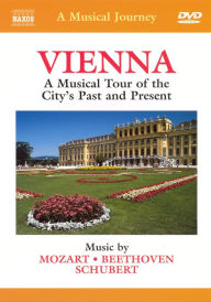 Title: Vienna: A Musical Tour of the City's Past and Present