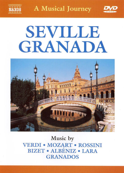 A Musical Journey: Seville Granada