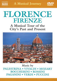 Title: A Musical Journey: Florence - A Musical Tour of the City's Past and Present