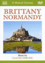 A Musical Journey: Brittany and Normandy