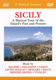 Title: A Musical Journey: Sicily - A Musical Tour of the Island's Past and Present