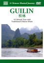 A Chinese Musical Journey: Guilan - A Cultural Tour With Traditional Chinese Music