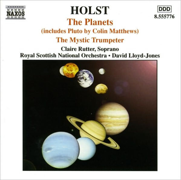 Holst: The Planets, The Mystic Trumpeter / Colin Matthews: Pluto