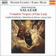 Juan Garc¿¿a de Salazar: Complete Vespers of Our Lady