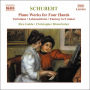 Schubert: Piano Works for Four Hands