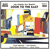 Title: Look to the East, Artist: L.A. Jazz Quartet