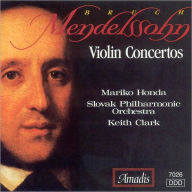 Title: Mendelssohn & Bruch: Violin Concertos, Artist: Mendelssohn / Bruch / Honda / Clark / Slovak Phil