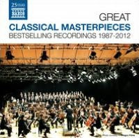 Great Classical Masterpieces: Bestselling Recordings 1987-2012