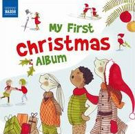 My First Christmas Album [Naxos]