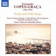 Fernando Lopes-Gra¿¿a: Songs and Folks Songs