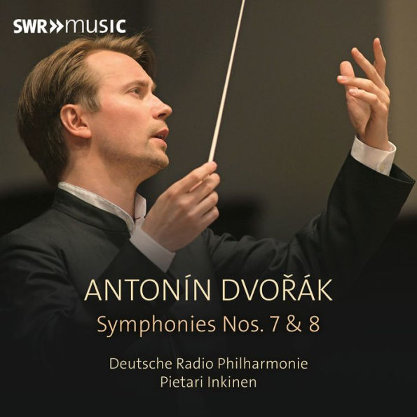 Antonín Dvorák: Symphonies Nos. 7 & 8